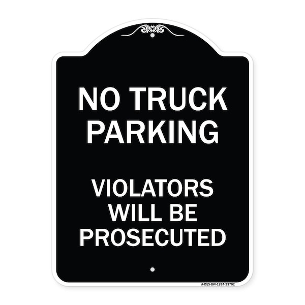 Signmission No Parking No Truck Parking Violators Prosecuted Heavy-Gauge Alum Sign, 24" x 18", BW-1824-23702 A-DES-BW-1824-23702 - main